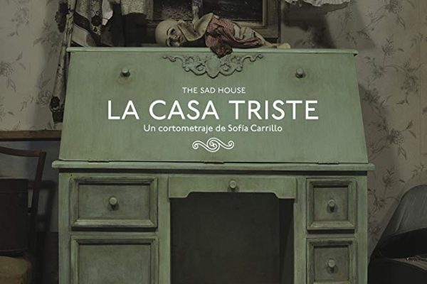 La Casa Triste