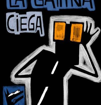 la gallina ciega