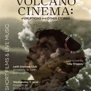 Volcano Cinema: Of Eruptions and Other Stories