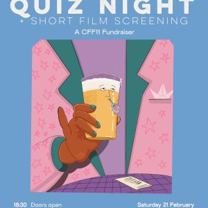 Quiz night + Short Film screening! - A CFF 11 Fundraiser